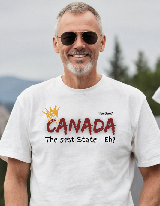 Canada 51st State Eh t-shirt