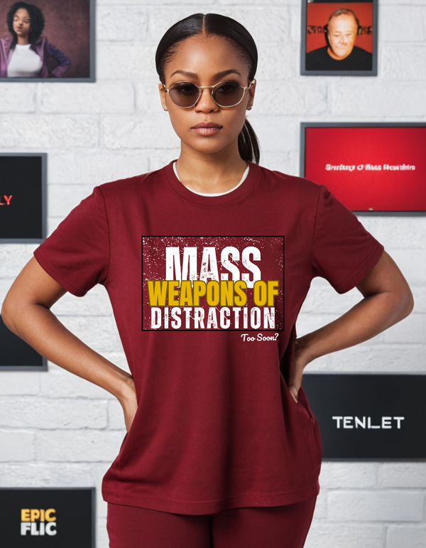 Weapons of Mass Distraction t-shirt