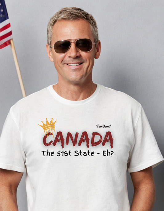 Canada 51st State Eh t-shirt