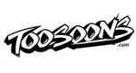 TooSoons